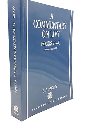 Immagine del venditore per A COMMENTARY ON LIVY, Books VI-X: Volume IV, Book X. venduto da Kubik Fine Books Ltd., ABAA