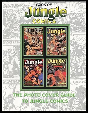 Seller image for Book of Jungle Comics Photo Cover Guide to Jungle Comics Soft Cover Will Eisner for sale by CollectibleEntertainment