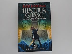 Magnus Chase and the Gods of Asgard: The Hammer of Thor