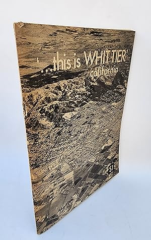 Seller image for This is Whittier  California for sale by R. Rivers Books