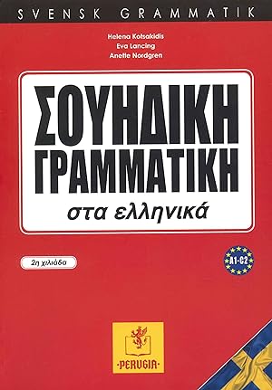 Immagine del venditore per Swedish Grammar in Greek (A1-C2) venduto da Libro Co. Italia Srl