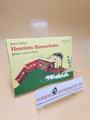 Bild des Verkäufers für Henriette Bimmelbahn zum Verkauf von Roland Antiquariat UG haftungsbeschränkt