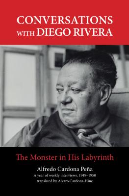 Seller image for Conversations with Diego Rivera: The Monster in His Labyrinth (Paperback or Softback) for sale by BargainBookStores