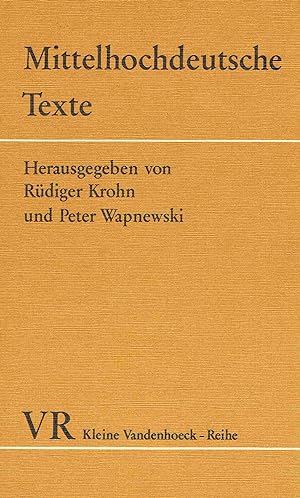 Mittelhochdeutsche Texte. Mittelhochdeutsch und Neuhochdeutsch.
