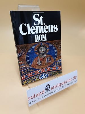 Bild des Verkufers fr St. Clemens Rom ; Kurzer Fhrer durch die San Clemente zum Verkauf von Roland Antiquariat UG haftungsbeschrnkt