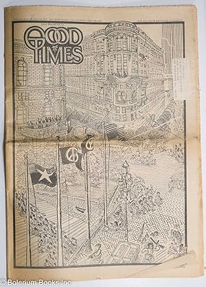 Seller image for Good Times: vol. 3, #29 [states 28] July 24, 1970: Free World Riot on Market Cartoon for sale by Bolerium Books Inc.