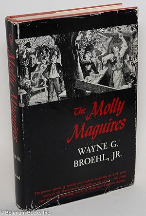 Imagen del vendedor de The Molly Maguires a la venta por Bolerium Books Inc.