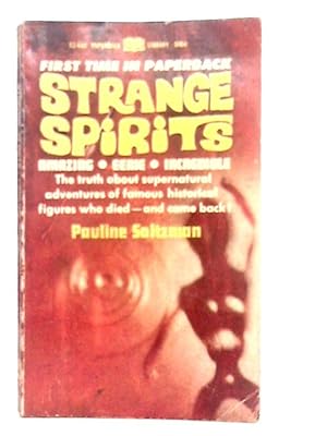 Strange Spirits