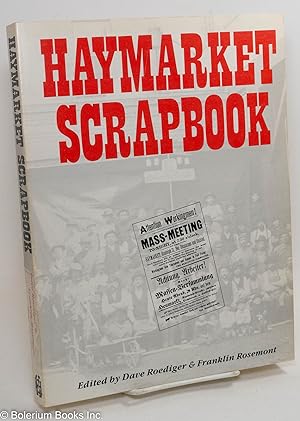 Immagine del venditore per Haymarket scrapbook venduto da Bolerium Books Inc.