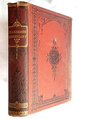 Immagine del venditore per Chambers's Miscellany of Useful and Entertaining Tracts. New and Revised Edition Volume VI. Contains Nos 81 to 96. Life of Peter The Great 81. The Stranger's Visit to Edinburgh 82 Wonders of the Microscope. 85 the Story of De La Tude 84. Mrs Macclarty 85 the Persecutions in Scotland 86 The Christmas Holiday 87 Be Just Before You Are Generous, the Heir of Linne and Other Ballads 83 Life of Columbus 89 Stories of Aims and Ends, a Lord Provost's Holiday 91 Story of a French Prisoner of War in England Henry Arnaud and the Waldenses 93 Heroism in Humble Life - Grace Darling Volney Beckner, James Maxwell, Prince Lee Boo, Sir Stamford Raffles and the Malayan Archipelago. 95 Poems by George Crabbe. venduto da Tony Hutchinson