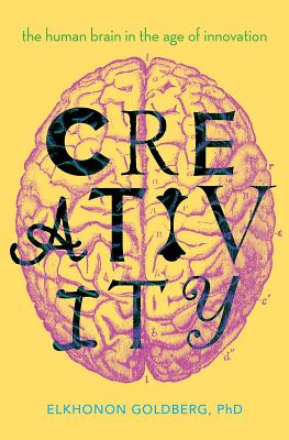 Imagen del vendedor de Creativity: The Human Brain in the Age of Innovation (Hardback or Cased Book) a la venta por BargainBookStores