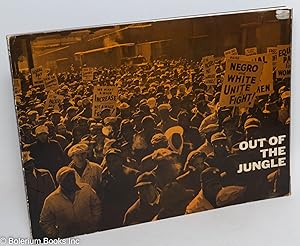 Image du vendeur pour Out of the jungle: the Packinghouse Workers fight for justice and equality mis en vente par Bolerium Books Inc.