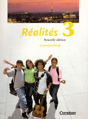 Réalités - Lehrwerk für den Französischunterricht - Aktuelle Ausgabe - Band 3: Grammatikheft