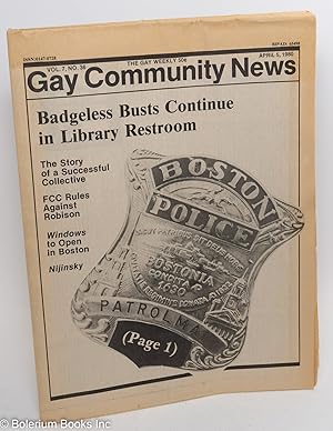 Immagine del venditore per GCN: Gay Community News; the gay weekly; vol. 7, #36, April 5, 1980; Badgeless Busts Continue in Library Restroom venduto da Bolerium Books Inc.