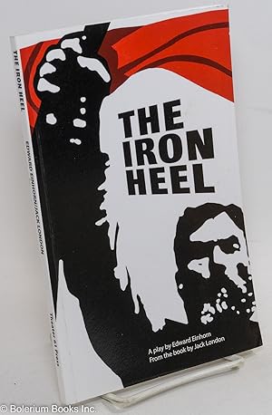 Bild des Verkufers fr The Iron Heel zum Verkauf von Bolerium Books Inc.