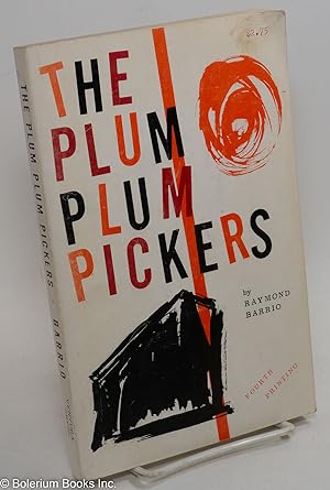 Seller image for The Plum Plum Pickers: a novel for sale by Bolerium Books Inc.