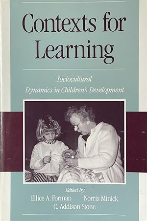 Seller image for Contexts for Learning - Sociocultural Dynamics in Children's Development for sale by Dr.Bookman - Books Packaged in Cardboard