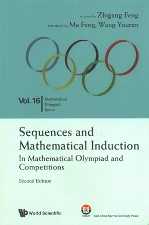 Imagen del vendedor de Sequences and Mathematical Induction : In Mathematical Olympiad and Competitions a la venta por GreatBookPrices