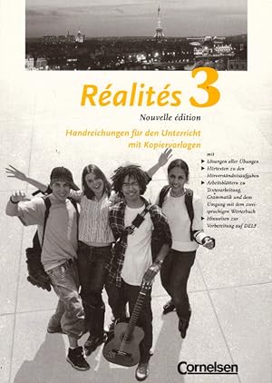 Realites 3. Nouvelle Edition. Handreichungen für den Unterricht mit Kopiervorlagen