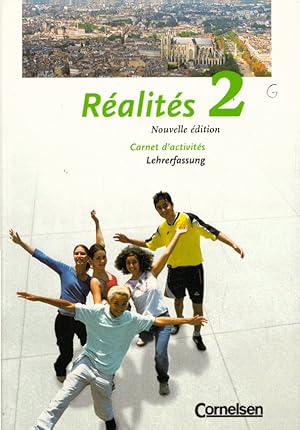 Réalités 2 Carnet d'activités Lehrerfassung (Nouvelle Edition)