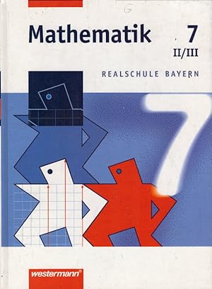 Mathematik Realschule Bayern: Mathematik - Ausgabe 2001 für Realschulen in Bayern: Schülerband 7 ...