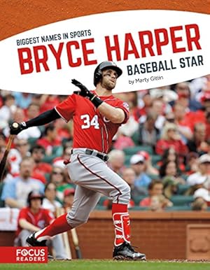 Imagen del vendedor de Bryce Harper (Biggest Names in Sports) (Biggest Names in Sports (Paperback)) a la venta por Reliant Bookstore