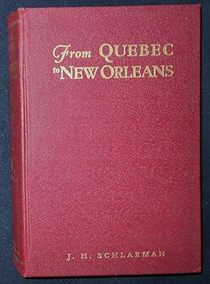 Imagen del vendedor de From Quebec to New Orleans: The Story of the French in America -- Fort de Chartres a la venta por Classic Books and Ephemera, IOBA