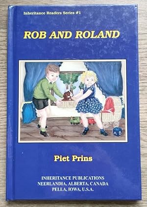 Immagine del venditore per Rob and Roland (Inheritance Readers Series #1) venduto da Peter & Rachel Reynolds