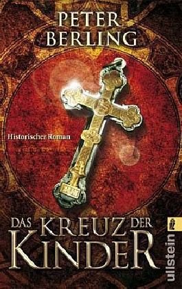 Bild des Verkufers fr Das Kreuz der Kinder: Roman zum Verkauf von Gabis Bcherlager
