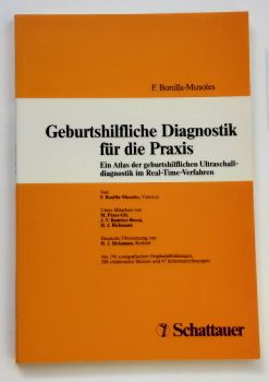 Geburtshilfliche Diagnostik für die Praxis / Ein Atlas der geburtshilflichen Ultraschalldiagnosti...