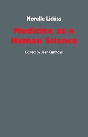 Seller image for Medicine as a Human Science for sale by AHA-BUCH GmbH