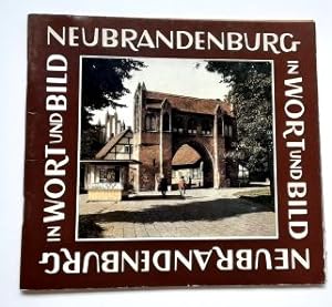 Neubrandenburg in Wort und Bild