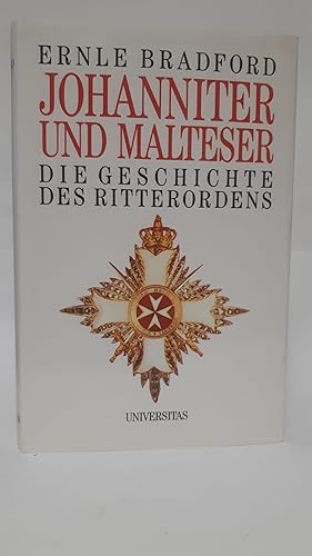 Bild des Verkufers fr Johanniter und Malteser : die Geschichte des Ritterordens. Ernle Bradford. [Dt. bers.: Gtz Pommer] zum Verkauf von Antiquariat Buchkauz