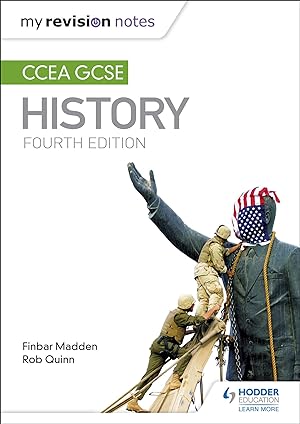 Bild des Verkufers fr My Revision Notes: CCEA GCSE History Fourth Edition zum Verkauf von moluna