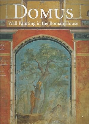 Immagine del venditore per Domus: Wall Painting in the Roman House venduto da Elizabeth's Bookshops