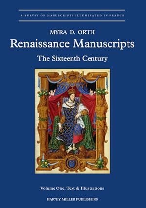 Imagen del vendedor de Renaissance Manuscripts: The Sixteenth Century a la venta por Libreria Studio Bosazzi