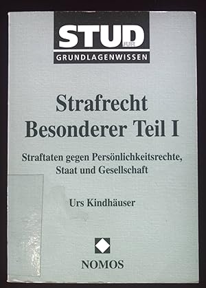 Seller image for Strafrecht, besonderer Teil: 1., Straftaten gegen Persnlichkeitsrechte, Staat und Gesellschaft for sale by books4less (Versandantiquariat Petra Gros GmbH & Co. KG)