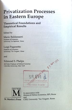 Image du vendeur pour Privatization Processes in Eastern Europe: Theoretical Foundations and Empirical Results; Central Issues in Contemporary Economic Theory and Policy; mis en vente par books4less (Versandantiquariat Petra Gros GmbH & Co. KG)