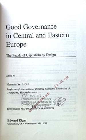 Bild des Verkufers fr Good Governance in Central and Eastern Europe: The Puzzle of Capitalism by Design; Economies and Societies in Transition; zum Verkauf von books4less (Versandantiquariat Petra Gros GmbH & Co. KG)