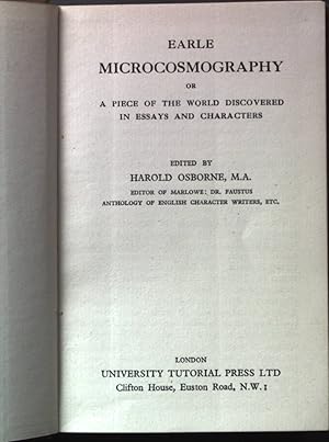 Bild des Verkufers fr Earle Microcosmography or a Piece of the World Discovered in Essays and Characters zum Verkauf von books4less (Versandantiquariat Petra Gros GmbH & Co. KG)