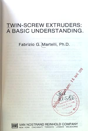 Bild des Verkufers fr Twin-Screw Extruders: A Basic Understanding zum Verkauf von books4less (Versandantiquariat Petra Gros GmbH & Co. KG)