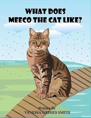 Immagine del venditore per What Does Meeco the Cat Like? (Paperback) venduto da Grand Eagle Retail
