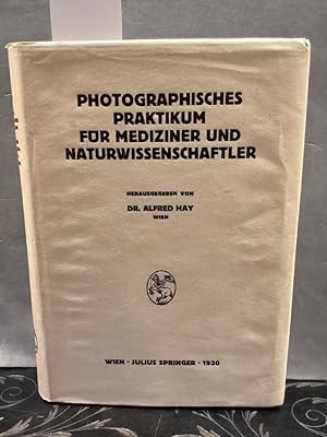 Photographisches Praktijum für Mediziner und Naturwissenschaftler