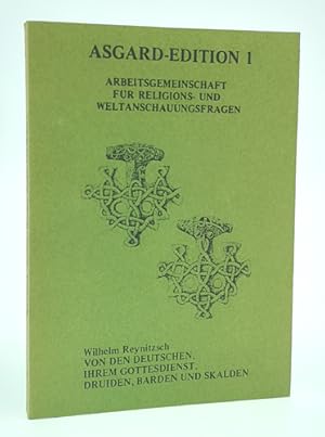 Von den Deutschen, ihrem Gottesdienst, Druiden, Barden und Skalden.