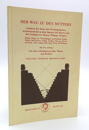 Der Weg zu den Müttern inmitten der Kette der Wiedergeburten, wiederentdeckt in dem Raunen der Ru...