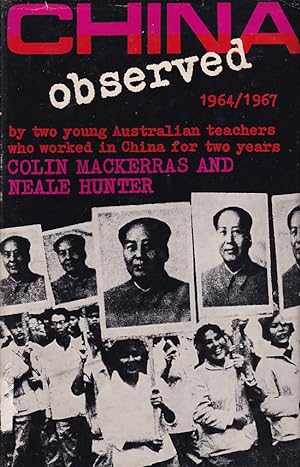 Immagine del venditore per China Observed. 1964/1967. venduto da Asia Bookroom ANZAAB/ILAB