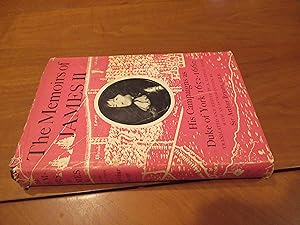 Imagen del vendedor de The Memoirs Of James Ii: His Campaigns As Duke Of York 1652-1660 a la venta por Arroyo Seco Books, Pasadena, Member IOBA