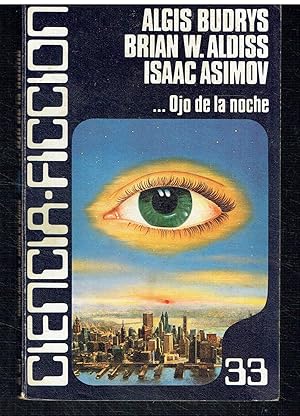 Ojo de la noche. Antología de la Ciencia Ficción Norteamericana III.