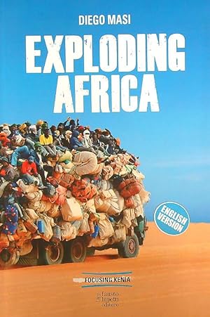 Bild des Verkufers fr Exploding Africa zum Verkauf von Librodifaccia