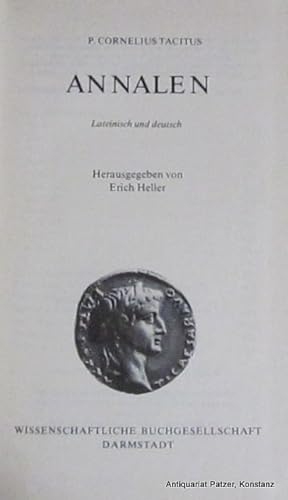 Annalen. Lateinisch und deutsch. Herausgegeben von Erich Heller. Darmstadt, Wissenschaftliche Buc...